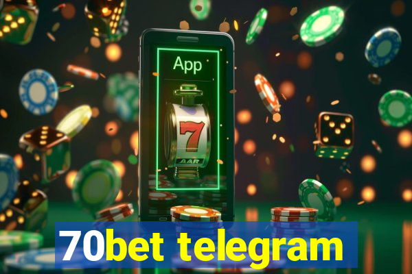 70bet telegram